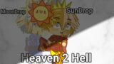 Heaven 2 Hell Meme | SunDrop & MoonDrop | FNaF Security Breach | Ft. Gregory