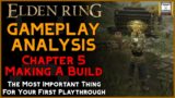 How To Make The First Build | Elden Ring Gameplay Analysis | Chapter 5