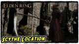 How to Get Scythe in Elden Ring Scythe Location (Reaper Weapon)