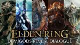 Introducing the Demigods (Elden Ring NPC Lore Dialogue)