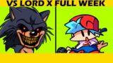 LORD X FULL WEEK | Friday Night Funkin' Vs Lord X [  HIGH EFFORT ]