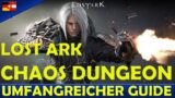 LOST ARK – CHAOS DUNGEONS: ein umfangreicher Guide zum Einstieg in das PvE Endgame *mit full run*