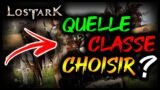 LOST ARK : QUELLE CLASSE CHOISIR ?