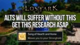 LOST ARK TOP PRIORITY Research Changes Honing Alts! STRONGHOLD BEGINNERS GUIDE step 1