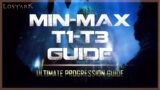 LOST ARK – ULTIMATE MIN-MAX guide to TIER 1 – TIER 3 progression on NA/EU launch