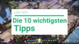 Lost Ark: Die 10 wichtigsten Tipps & Tricks