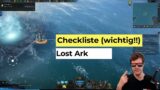 Lost Ark: Die Checkliste (wichtig!!!)