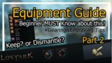 Lost Ark – Equipment Guide [#2 Acc&Ability Stone] | Engraving Tier and Tips | Keep? or Dismantle?