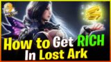 Lost Ark – How to get RICH – Gold Guide for Lost Ark