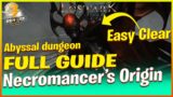 Lost Ark – NECROMANCERS ORIGIN FULL GUIDE & MECHANICS. Abyssal Dungeon (Void Dungeon).