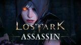 Lost Ark| Pick Your Class: Assassin