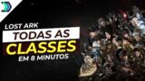 Lost Ark – Todas as Classes (QUAL A MELHOR CLASSE)