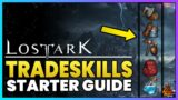 Lost Ark Tradeskills: Everything You Need To Know To Get Started!