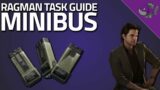 Minibus – Ragman Task Guide – Escape From Tarkov