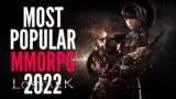 Most Popular MMORPG In 2022 – Lost Ark!