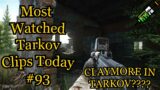 Most Watched Tarkov Clips Today | V93 | Epic, Funny, Skillful Moments | Daily Dose Of Tarkov