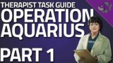 Operation Aquarius Part 1 – Therapist Task Guide – Escape From Tarkov