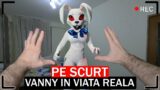 PE SCURT, VANNY IN VIATA REALA Vanny vs Freddy FNAF Security Breach
