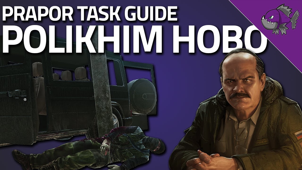 Polikhim Hobo Prapor Task Guide Escape From Tarkov New World videos