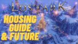 Quick Estate Guide. Lost Ark.