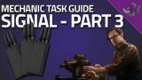 Signal Part 3 – Mechanic Task Guide – Escape From Tarkov