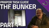 The Bunker Part 1 – Prapor Task Guide – Escape From Tarkov