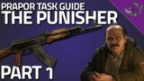 The Punisher Part 1 – Prapor Task Guide – Escape From Tarkov