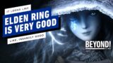 The Wild Ride of Our Elden Ring Review – Beyond 738