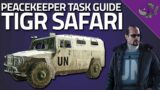 Tigr Safari – Peacekeeper Task Guide – Escape From Tarkov
