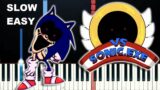 Too slow – Vs Sonic.Exe – Friday Night Funkin (SLOW EASY PIANO TUTORIAL)