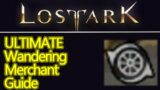ULTIMATE Lost Ark wandering merchant guide YOU NEED TO DO THESE