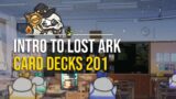 Understanding LOST ARK Card Decks 201