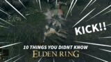 Elden Ring – 10 MORE Things You Didn't Know