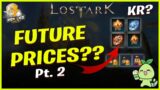 Lost Ark – What Might Our Future Prices look like? PART 2 – KOREA