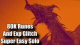 80K Runes And Exp Glitch Super Easy Solo – Elden Ring