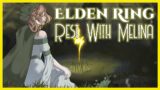 [ASMR] Rest with Melina [F4A][Elden Ring][Headpats][Hopeful][Soft Voice][Wind]