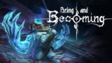 Being and Becoming – Reveal Trailer