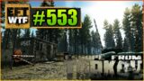 EFT_WTF ep. 553 | Escape from Tarkov Funny and Epic Gameplay