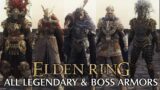 ELDEN RING: All Legendary and Boss Armor Sets Showcase (With Alterations)
