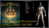 ELDEN RING | Dragonlord Placidusax Level 1, Solo, No Hit Kill