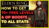 ELDEN RING – How To Get 70+ FREE LEVELS  & Increase STATS to the MAX!