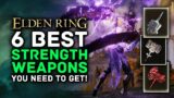 Elden Ring – 6 BEST STRENGTH Weapons You Need To Try!