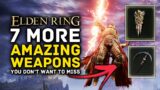 Elden Ring | 7 More Amazing Weapons You Don't Want to Miss – Best Weapons
