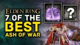 Elden Ring | 7 of the BEST Ashes Of War You Don't Want to Miss! Full Location Guide