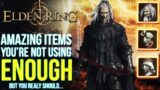 Elden Ring – Amazing SECRET ITEMS You're Not Using Enough! Elden Ring Items With Special Effects