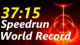 Elden Ring Any% Speedrun in 37:15 (WORLD FIRST SUB 40 MINUTES RUN)