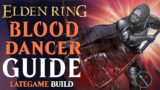 Elden Ring Bleed Build Twinblade Guide – How to Build a Blood Dancer (Level 100 Guide)