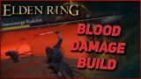 Elden Ring | Bleed Builds make YOU the boss | The "Edge Lord" Build |