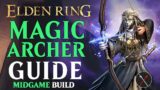 Elden Ring Bow Build Guide – How to Build a Magic Archer (Level 50 Guide)