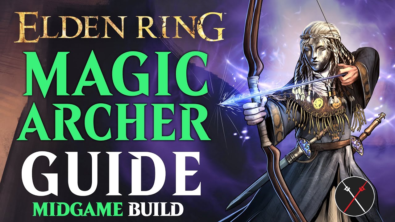 Elden Ring Bow Build Guide How to Build a Magic Archer (Level 50